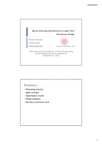 Summary  Motivating scenario  Agile concepts  Optimization model  Model validation