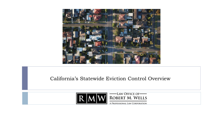 california s statewide eviction control overview new