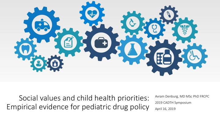 empirical evidence for pediatric drug policy