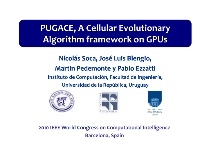 pugace a cellular evolutionary algorithm framework on gpus