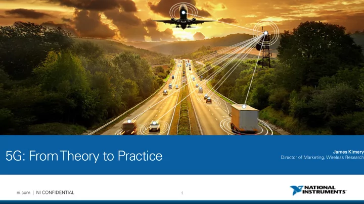 5g from theory to practice