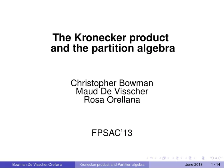 the kronecker product and the partition algebra