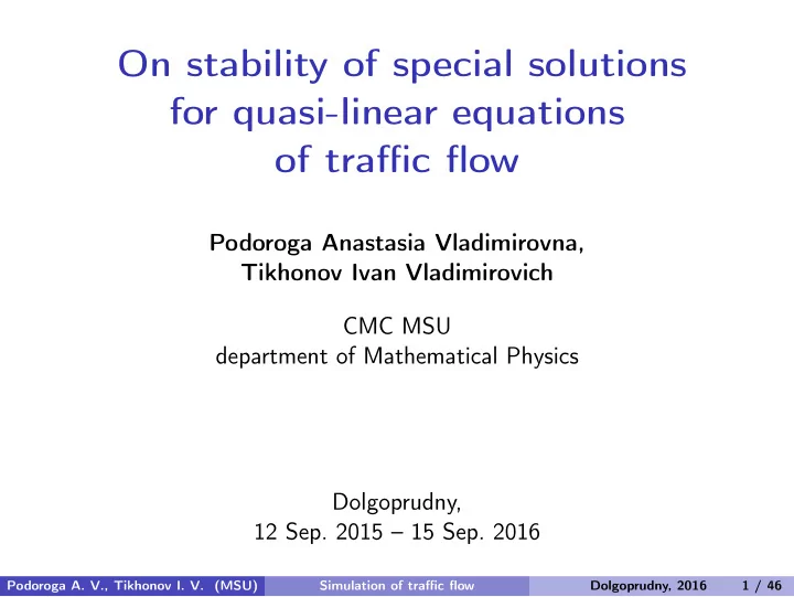 on stability of special solutions for quasi linear