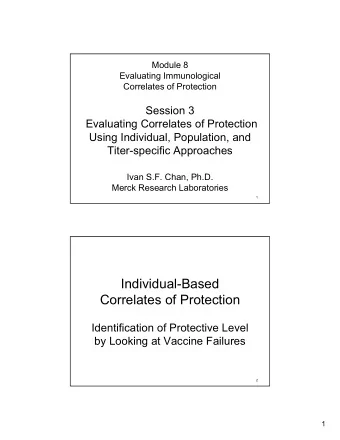 Individual-Based  Correlates of Protection  Identification of Protective Level  by Looking at