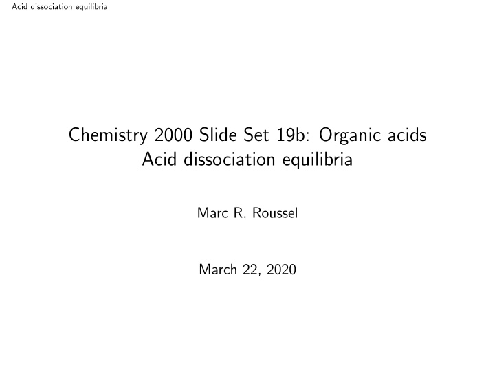 chemistry 2000 slide set 19b organic acids acid