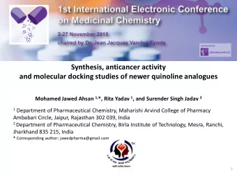 Synthesis, anticancer activity  and molecular docking studies of newer quinoline analogues Mohamed