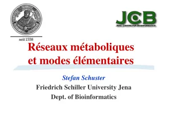 et modes lmentaires  Stefan Schuster  Friedrich Schiller University Jena  Dept. of
