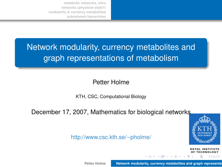 network modularity currency metabolites and graph