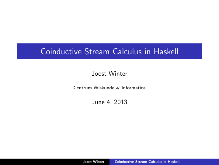 coinductive stream calculus in haskell