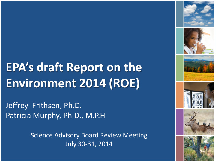 epa s draft report on the environment 2014 roe