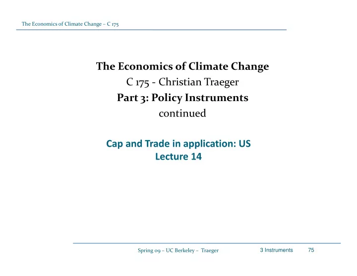 the economics of climate change c 175 christian traeger