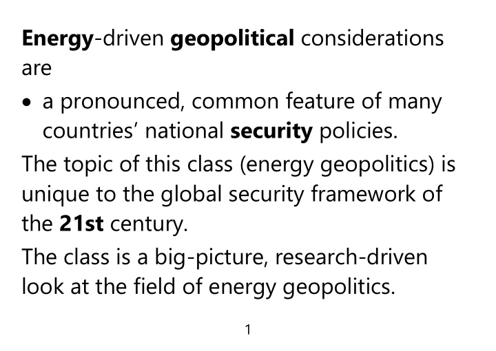 energy driven geopolitical considerations are a