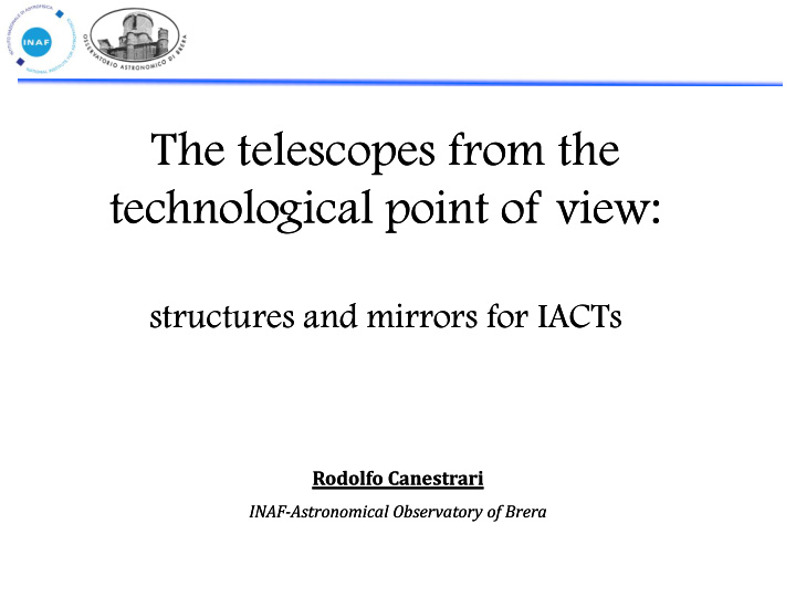 the telescopes from the the telescopes from the