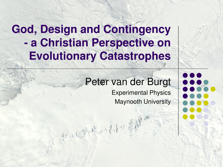 god design and contingency a christian perspective on