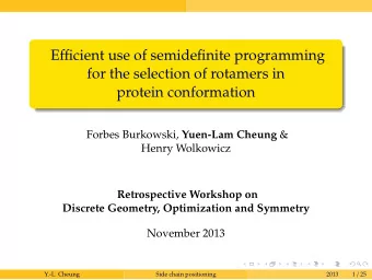 E ffi cient use of semidefinite programming  for the selection of rotamers in  protein conformation