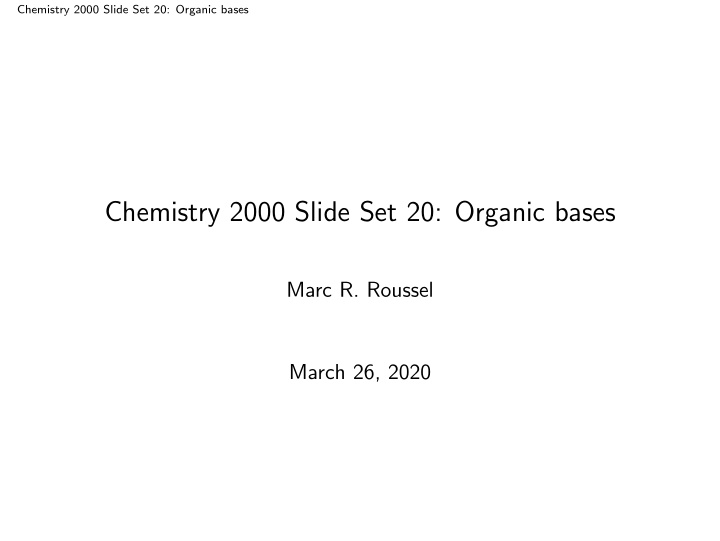 chemistry 2000 slide set 20 organic bases