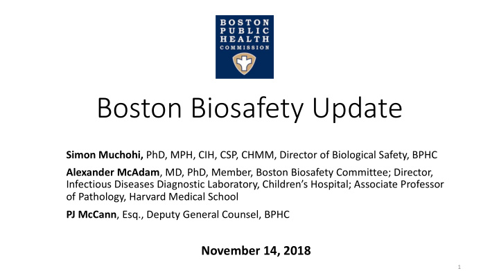 boston biosafety update