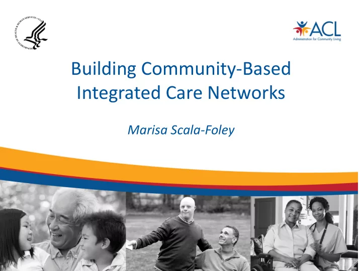 where we started 2 accountable care organizations acos
