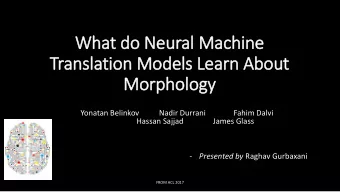 Mo  Morphology  Yonatan Belinkov  Nadir Durrani  Fahim Dalvi  Hassan Sajjad  James Glass  -