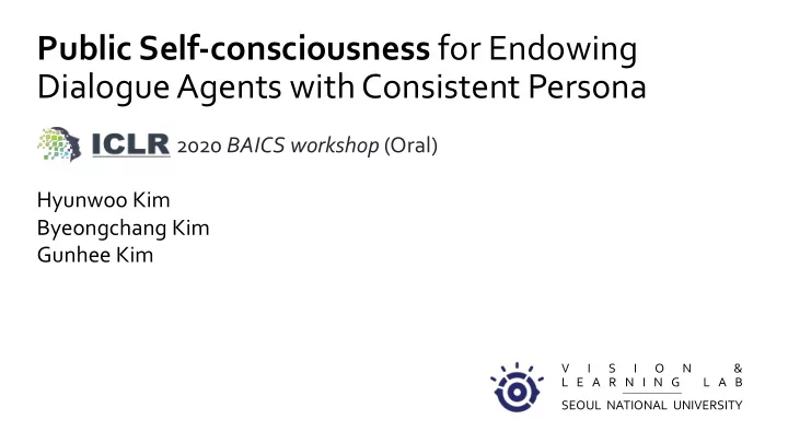 public self consciousness for endowing dialogue agents
