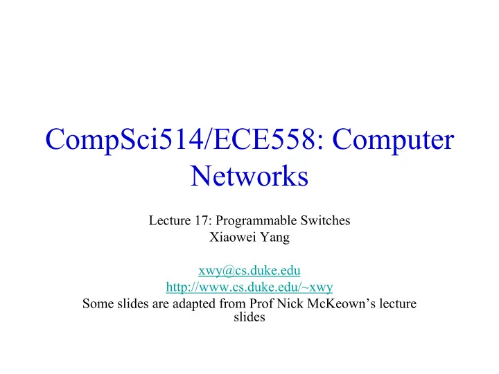 compsci514 ece558 computer networks