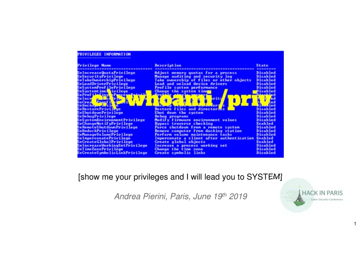 show me your privileges and i will lead you to system