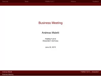 Business Meeting  Andreas Maletti  FSMNLP 2015  Dsseldorf, Germany  June 22, 2015  Andreas