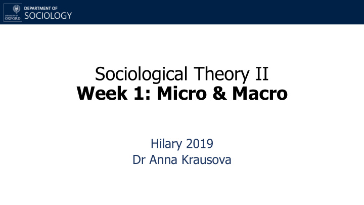 sociological theory ii week 1 micro macro