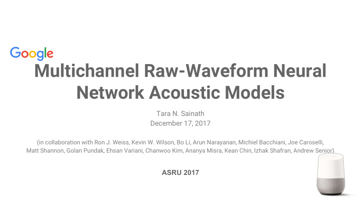 multichannel raw waveform neural network acoustic models