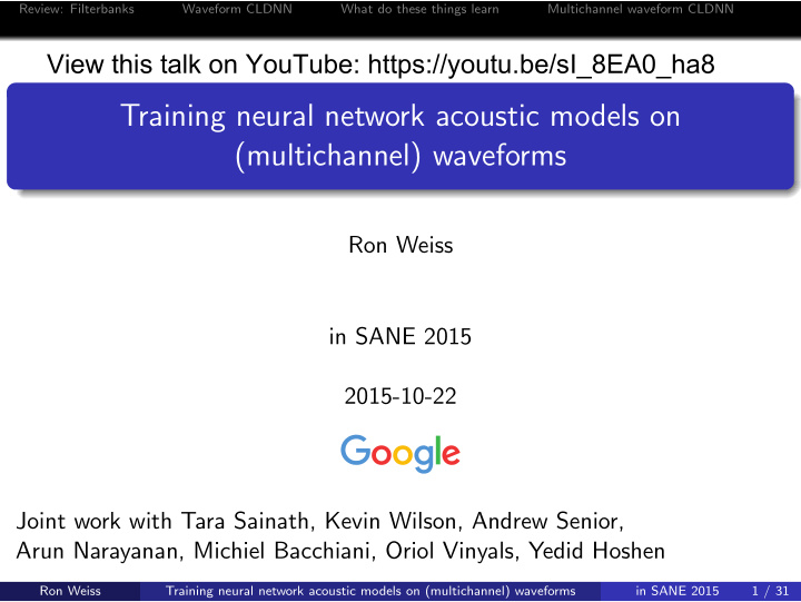 training neural network acoustic models on multichannel
