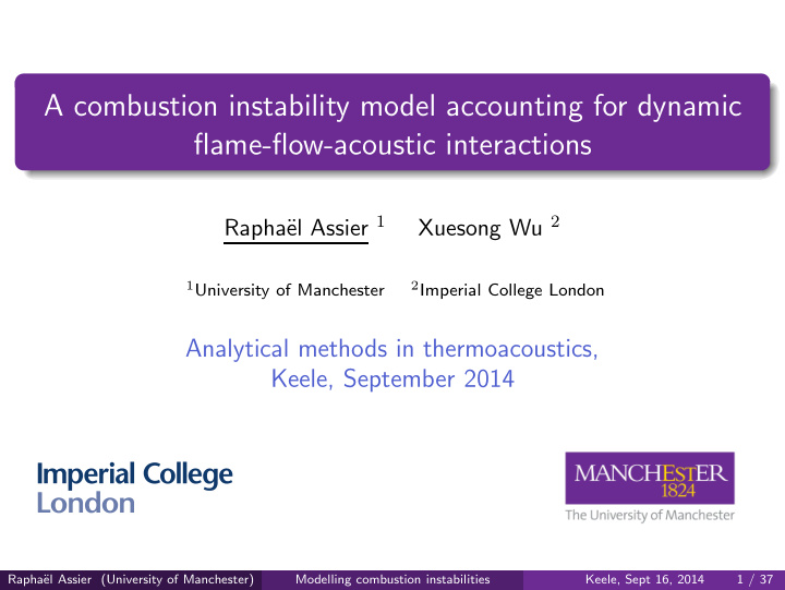 a combustion instability model accounting for dynamic
