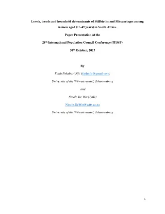 Levels, trends and household determinants of Stillbirths and Miscarriages among  women aged (15-49