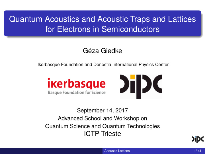 quantum acoustics and acoustic traps and lattices for