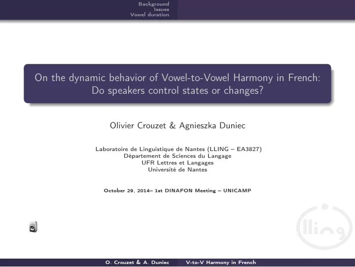 on the dynamic behavior of vowel to vowel harmony in