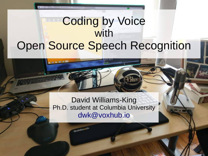 coding by voice