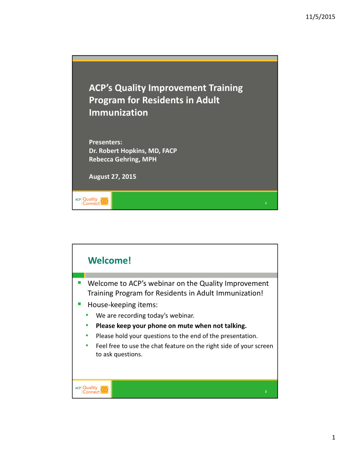 acp s quality improvement training program for residents