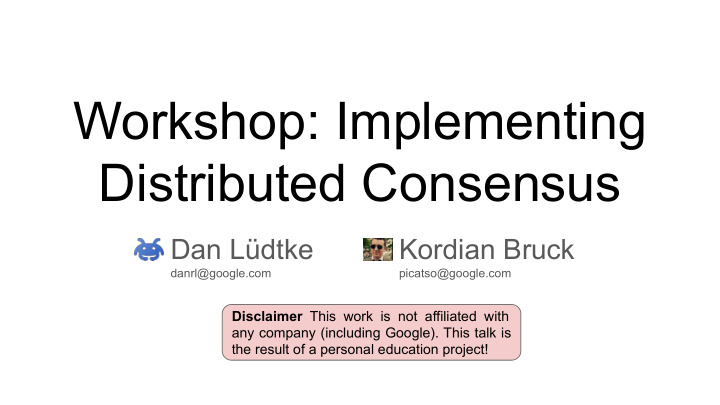 workshop implementing distributed consensus