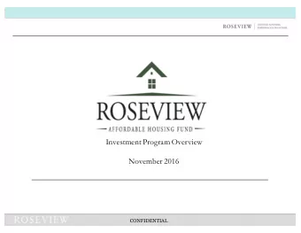 Investment Program Overview  November 2016  CONFIDENTIAL  Investment Strategy  Investment Strategy