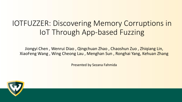 iotfuzzer discovering memory corruptions in