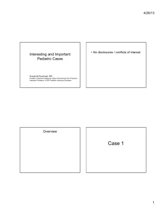 Case 1  1  4/26/13  Lemierres Syndrome  Case: 13 yo w/ fever, sore throat, neck swelling