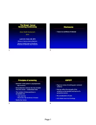 Page 1  Breast Cancer Screening  USPSTF Grades  Breast cancer is the most common cancer in