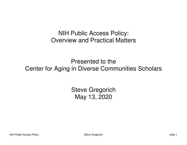 nih public access policy overview and practical matters