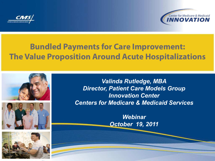 bundled payments for care improvement the value
