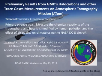 Preliminary Results from GMDs Halocarbons and other  Trace Gases Measurements on Atmospheric