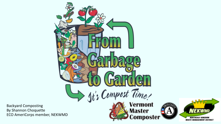 backyard composting by shannon choquette eco americorps