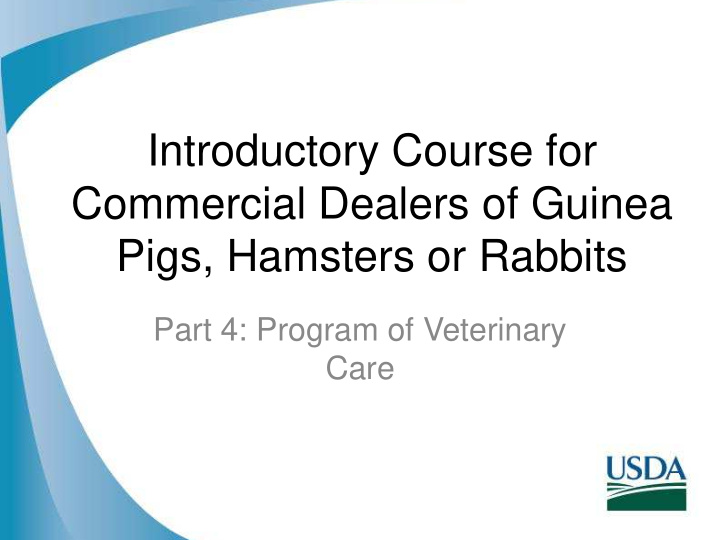 introductory course for commercial dealers of guinea pigs