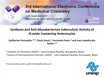 Synthesis and Anti- Mycobacterium tuberculosis Activity of N -oxide Containing Heterocycles
