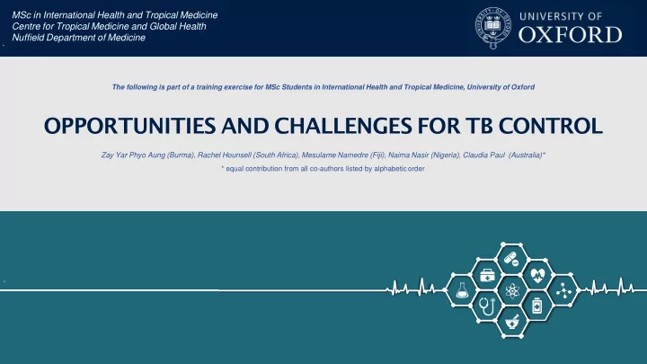 opportunities and challenges for tb control