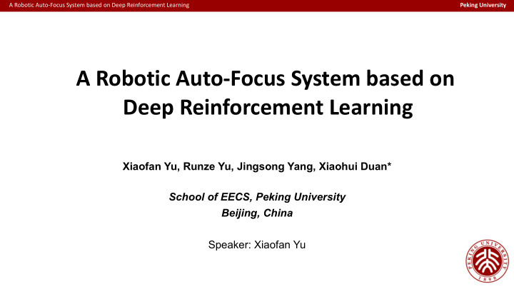 a robotic auto focus system based on deep reinforcement