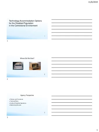 1  11/6/2019  Examples of Policies and Procedures  Designation of a Statewide ADA Coordinator